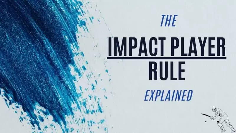 Impact Player Rule in T20